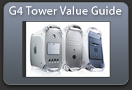 the G4 Tower Value Guide